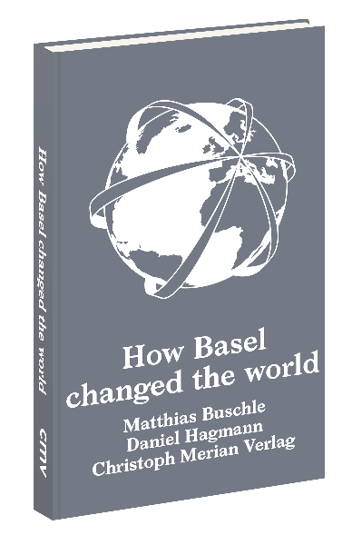 How Basel changed the world (E-Book)